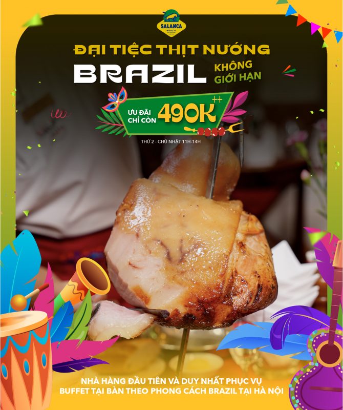 nhà hàng Brazil đầu tiên tại Hà Nội Salanca Brazil